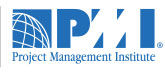PMI® Project Management Institute